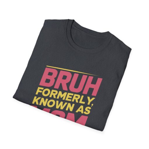 Bruh Unisex Softstyle T-Shirt - Image 8