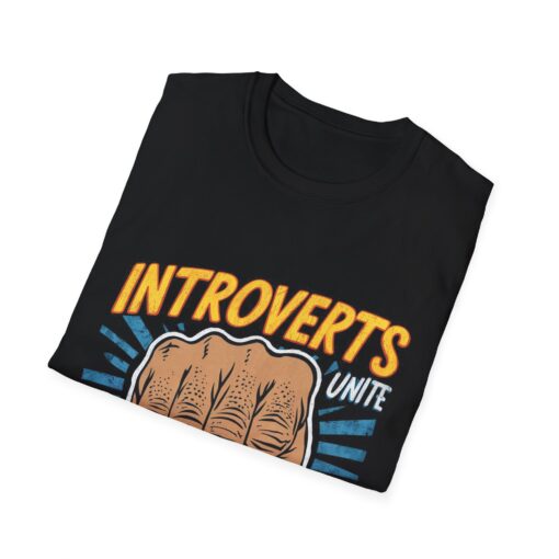Introverts Unite!... Separately, In Your Own Homes' Graphic Tee - Unisex Softstyle T-shirt - Image 2