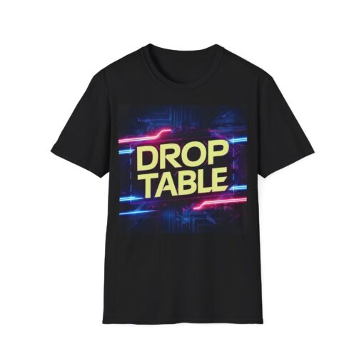 Programmer Humor Shirt - "Drop Table" SQL Injection Graphic Tee