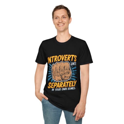 Introverts Unite!... Separately, In Your Own Homes' Graphic Tee - Unisex Softstyle T-shirt - Image 4