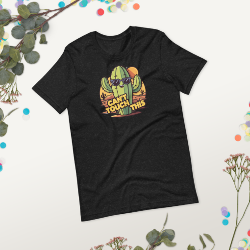 Funny Cartoon Cactus Graphic Tee - Cant Touch This Shirt - Image 135