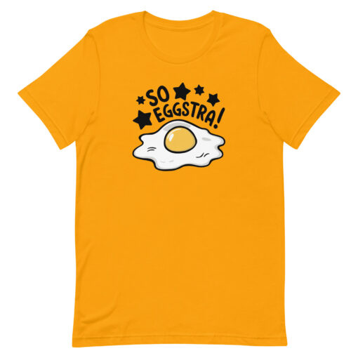 So Eggstra!" Egg Print Unisex Graphic Tee - Fun Eggcellent Shirt for Everyone