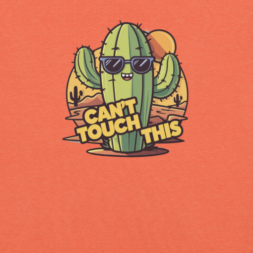 Funny Cartoon Cactus Graphic Tee - Cant Touch This Shirt - Image 18