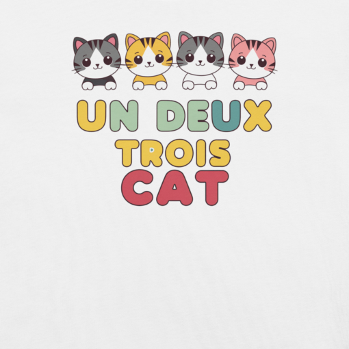 Adorable Kawaii Cats Graphic Tee - "Un Deux Trois Cat" Cute French Cat T-Shirt - Fun Cat Lover's Shirt - Image 2