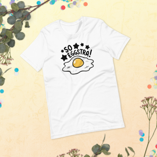 So Eggstra!" Egg Print Unisex Graphic Tee - Fun Eggcellent Shirt for Everyone - Image 3